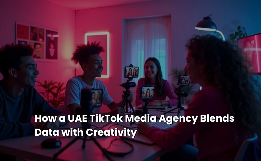 TikTok Social Media Agencies Shaping UAE’s Marketing Future