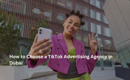TikTok Advertising Agency in Dubai