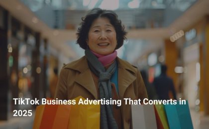 TikTok Business Advertising