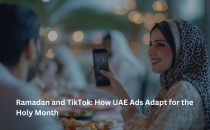 Ramadan and TikTok: How UAE Ads Adapt for the Holy Month 9 Ramadan