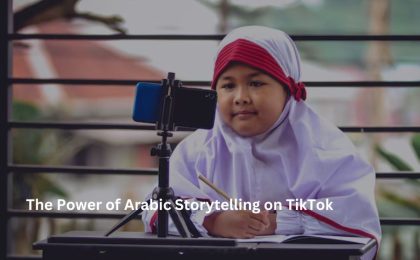 The Power of Arabic Storytelling on TikTok 8 Arabic Storytelling