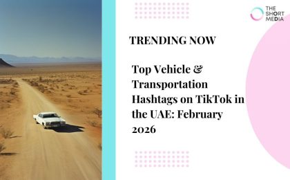 Vehicle and transportation hashtags TikTok UAE