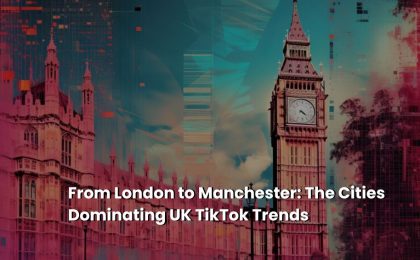 UK TikTok Trends