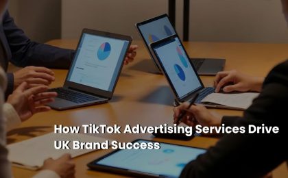 TikTok Advertising Services