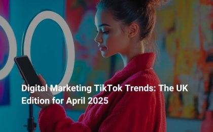 Digital Marketing TikTok Trends