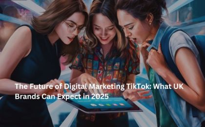 Digital Marketing TikTok