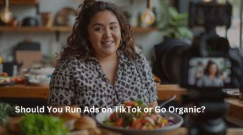 Run Ads on TikTok