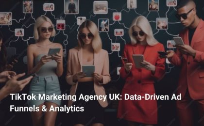 TikTok Marketing Agency UK
