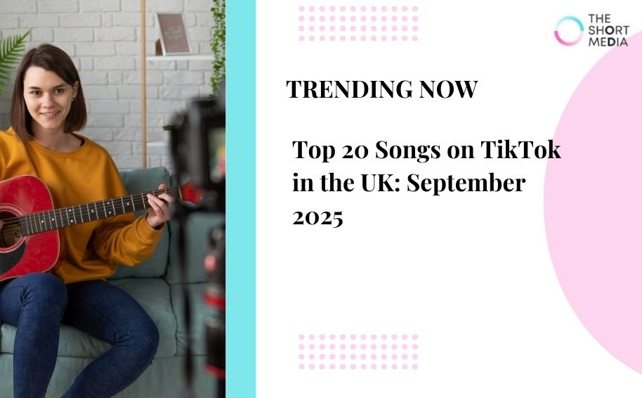 Top 20 Songs on TikTok in the UK: September 2025