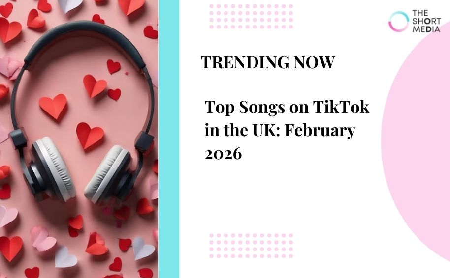Top Songs on TikTok in the UK: February 2026