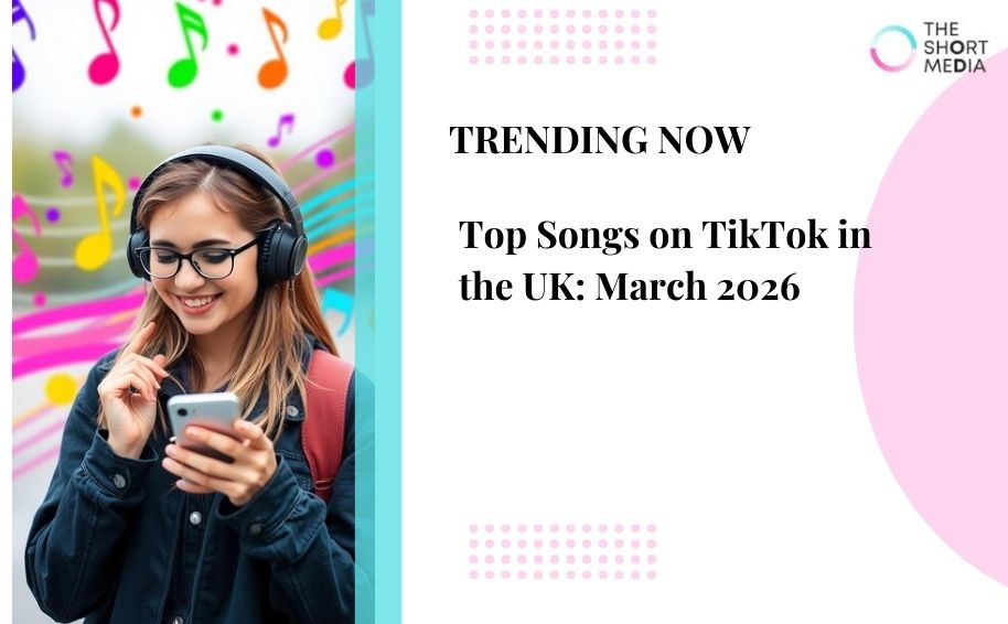 Top Songs on TikTok in the UK: March 2026