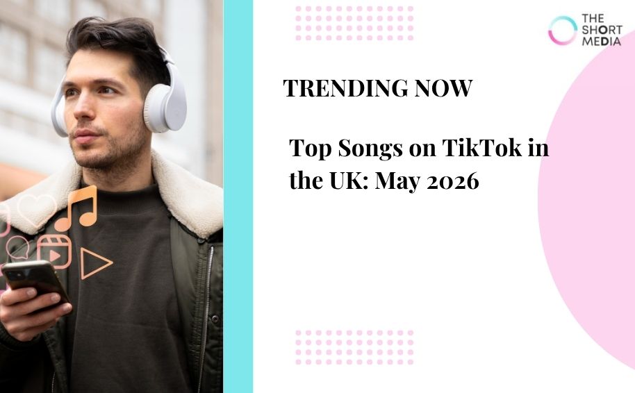 Top Songs on TikTok in the UK: May 2026