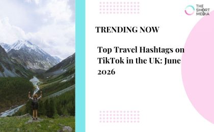 Travel Hashtags on TikTok