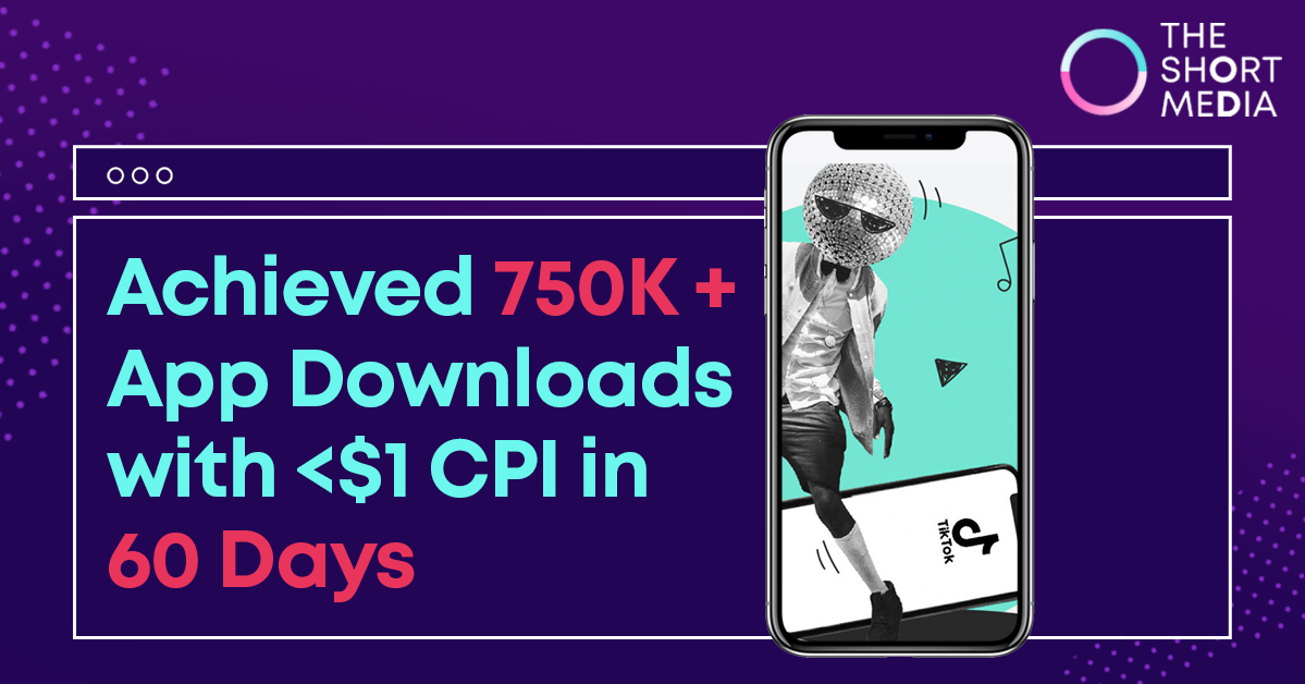 Utility App Download TikTok Case Study by The Short Media