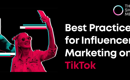 Best Practices for Influencer Marketing on TikTok