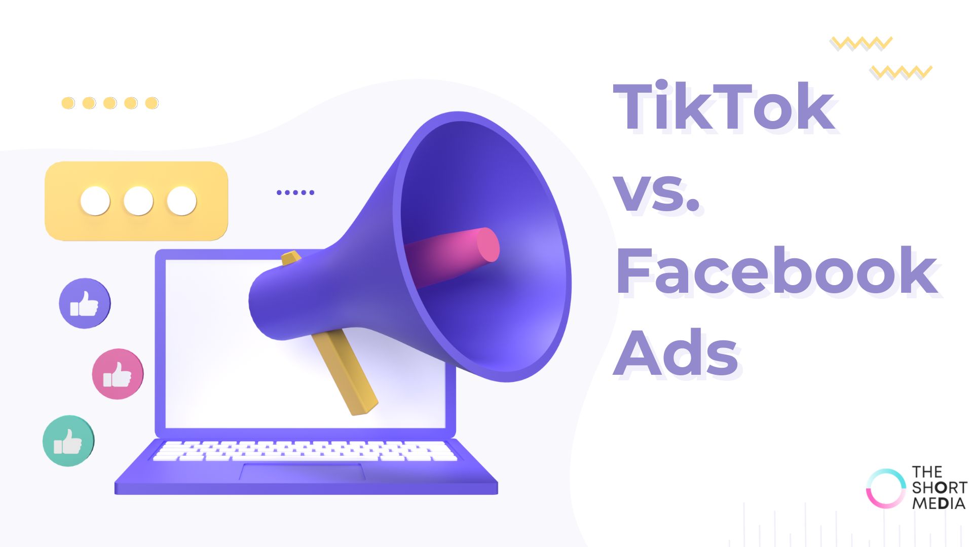 Facebook Ads vs. TikTok Ads