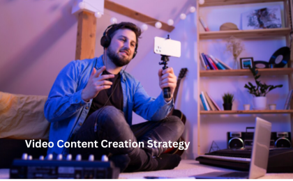 Video Content Creation Strategy