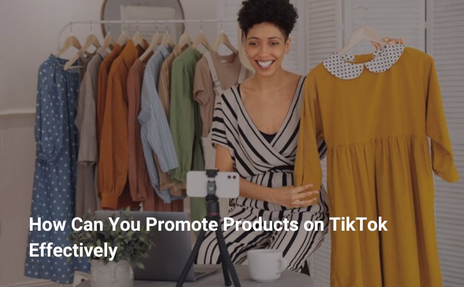 TikTok Effectively