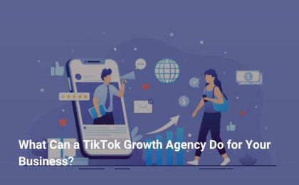 TikTok Growth Agency