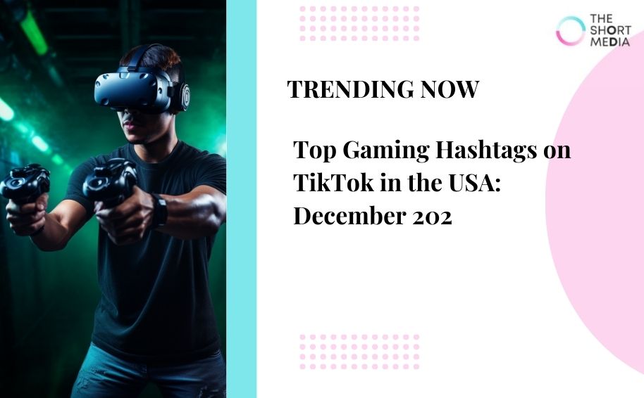 Top Gaming Hashtags on TikTok in the USA: december 2025