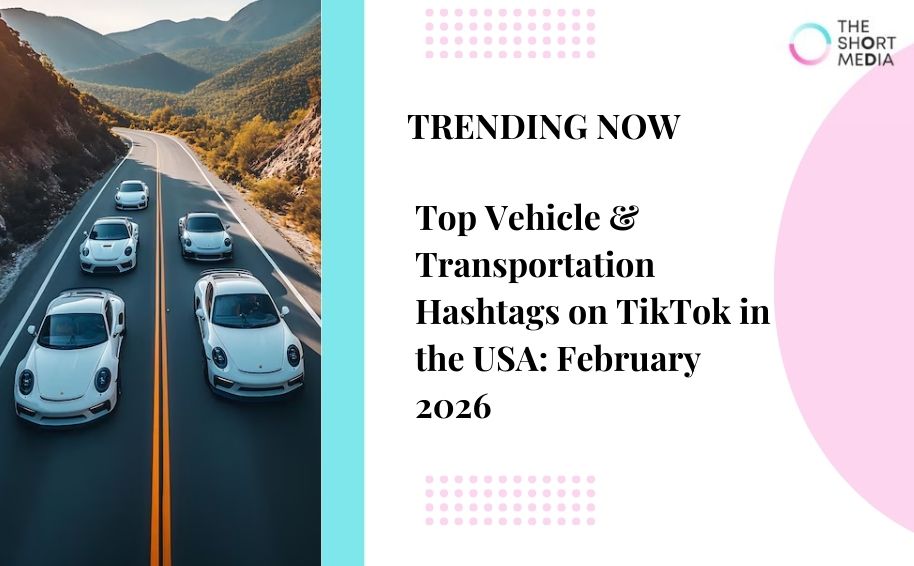 Vehicle & transportation hashtags TikTok USA
