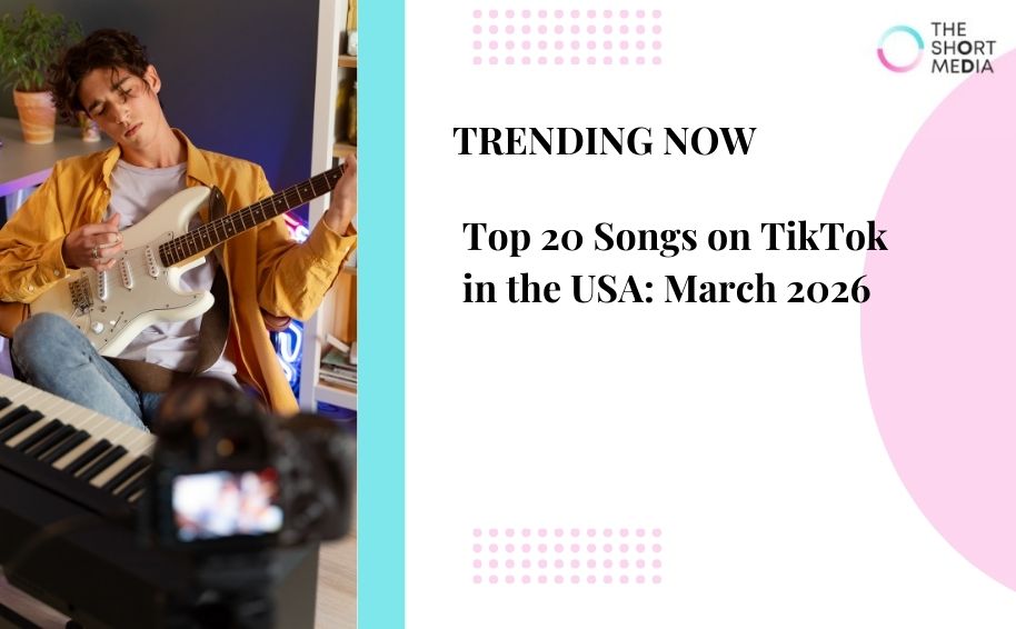 Top 20 Songs on TikTok in the USA: March 2026